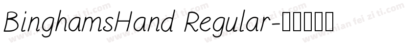 BinghamsHand Regular字体转换